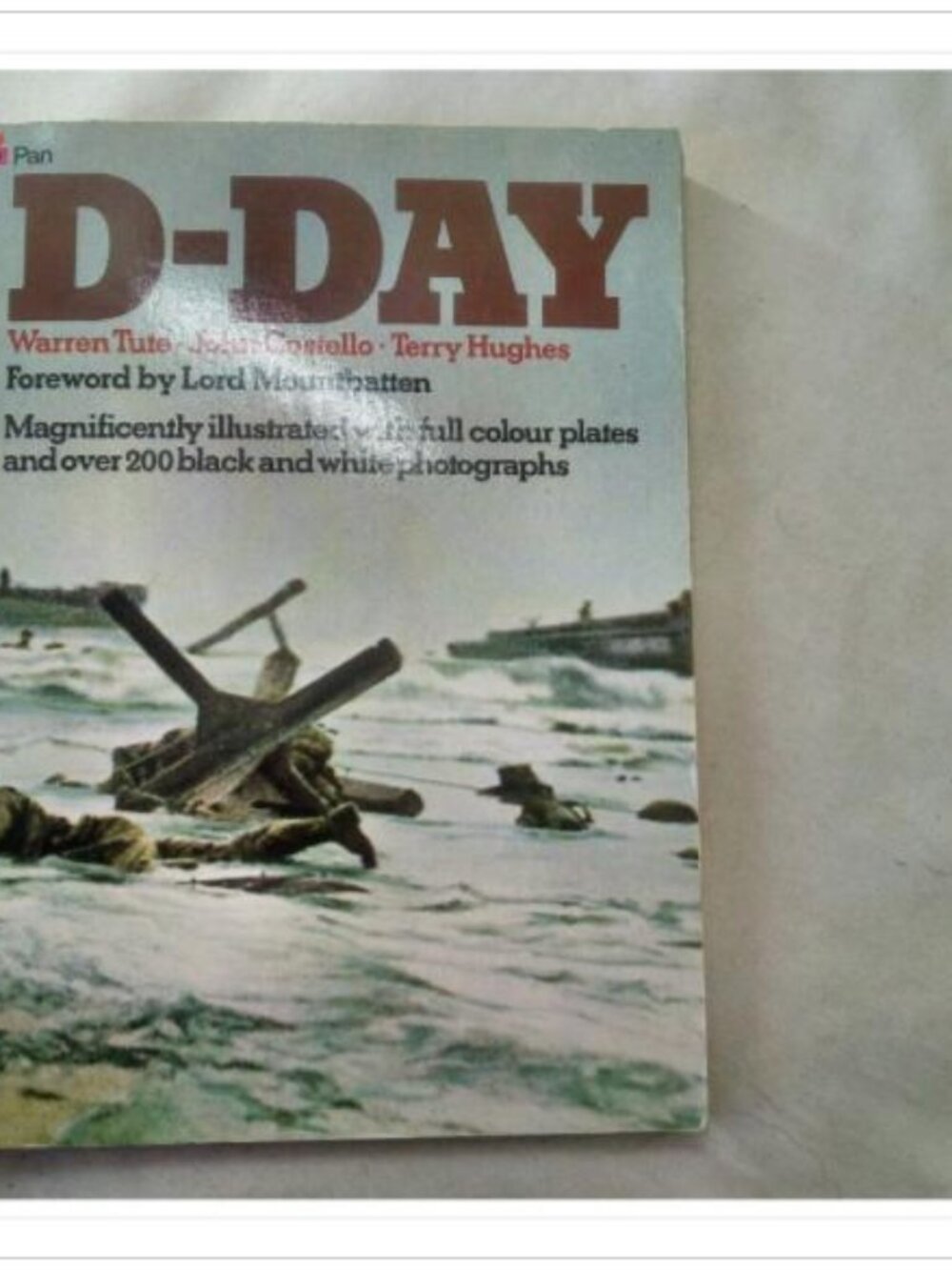 D-Day Warren Tute, John Costello, Terry Hughes Revised Edition Paperback Book